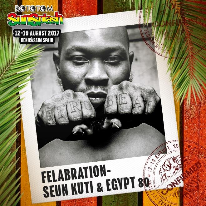 SEUN KUTI & EGYPT 80 Festival Rototom 2017